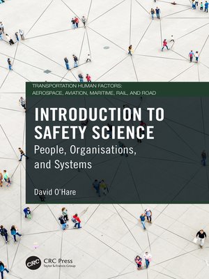 cover image of Introduction to Safety Science